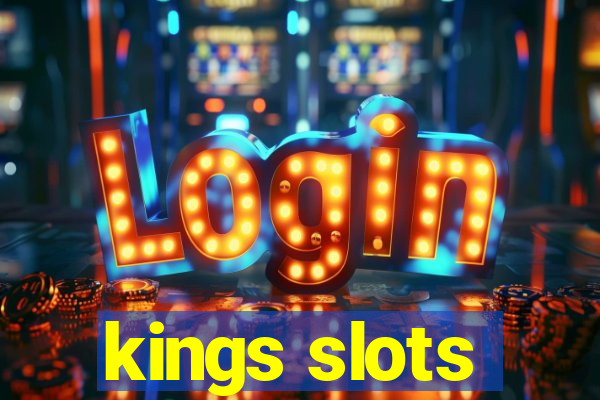 kings slots